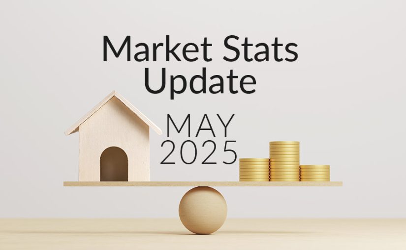 May 2025 Market&nbsp;Stats